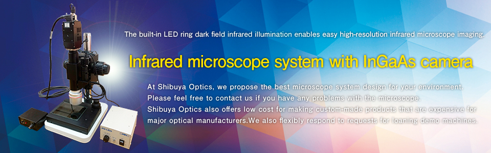 Infrared microscope system with InGaAs camera